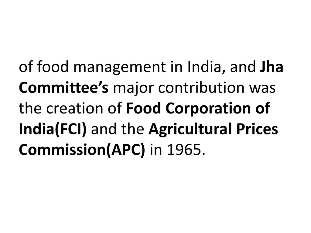 of food management in india and jha committee