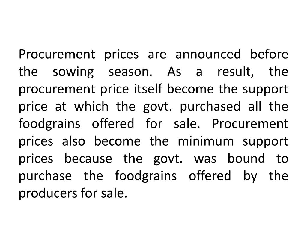 procurement prices are announced before