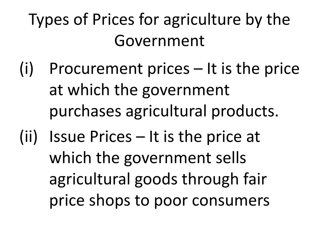 types of prices for agriculture by the government