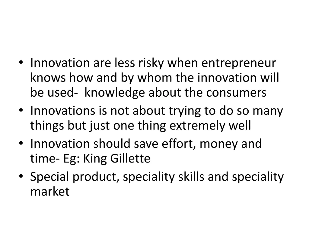 innovation are less risky when entrepreneur knows