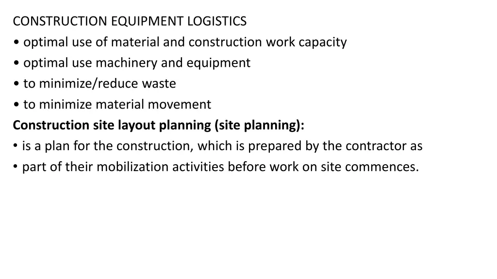 construction equipment logistics optimal