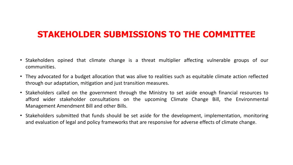 stakeholder submissions to the committee