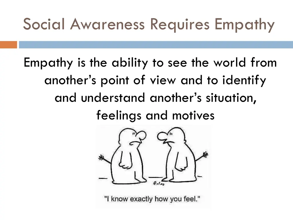 social awareness requires empathy