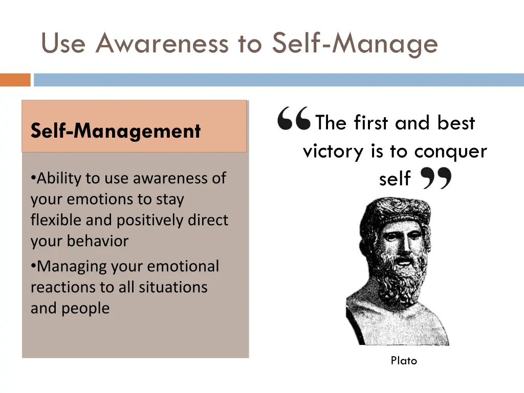 use awareness to self manage