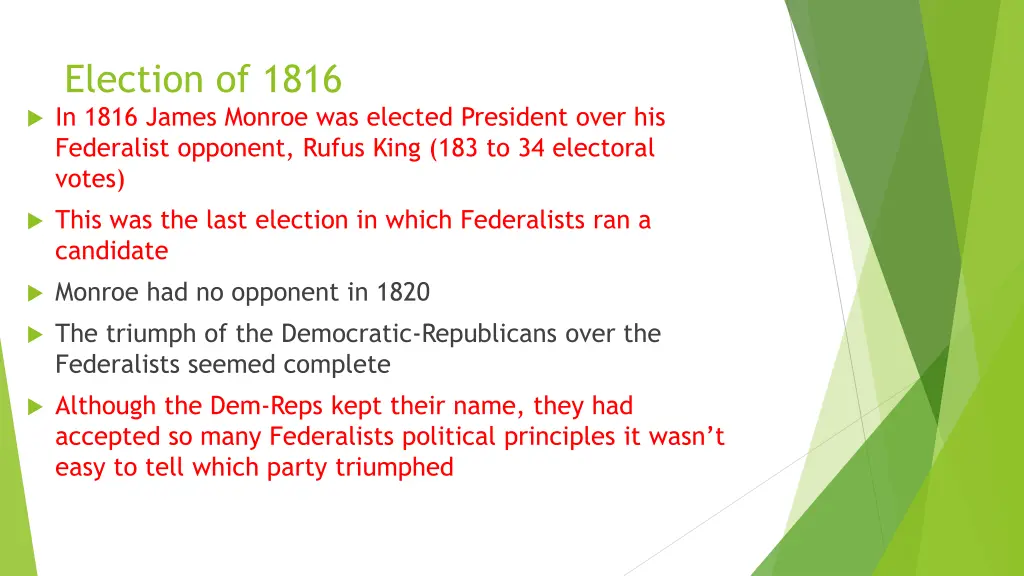 election of 1816 in 1816 james monroe was elected