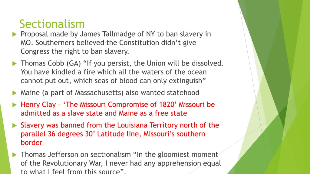 sectionalism proposal made by james tallmadge