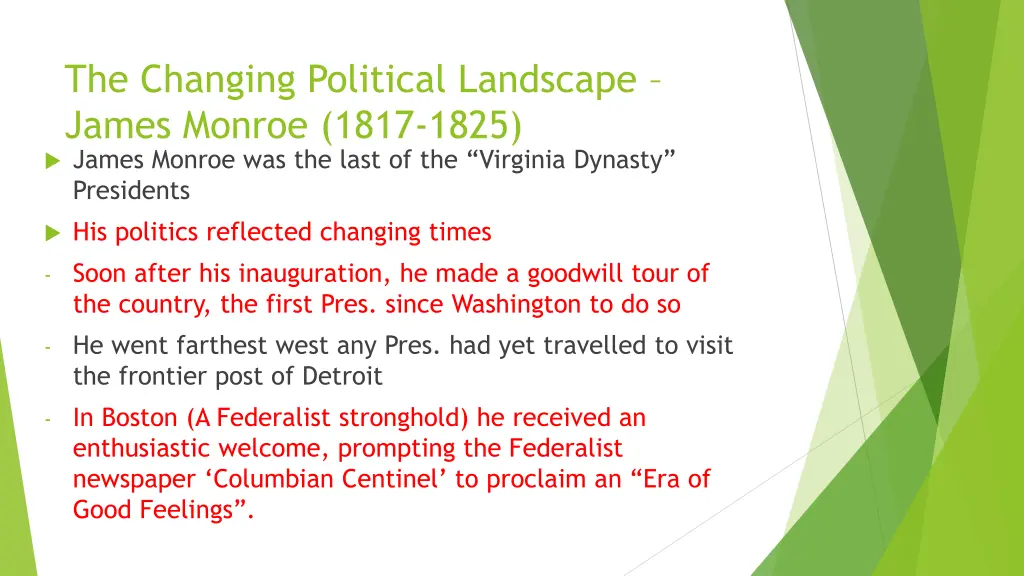 the changing political landscape james monroe