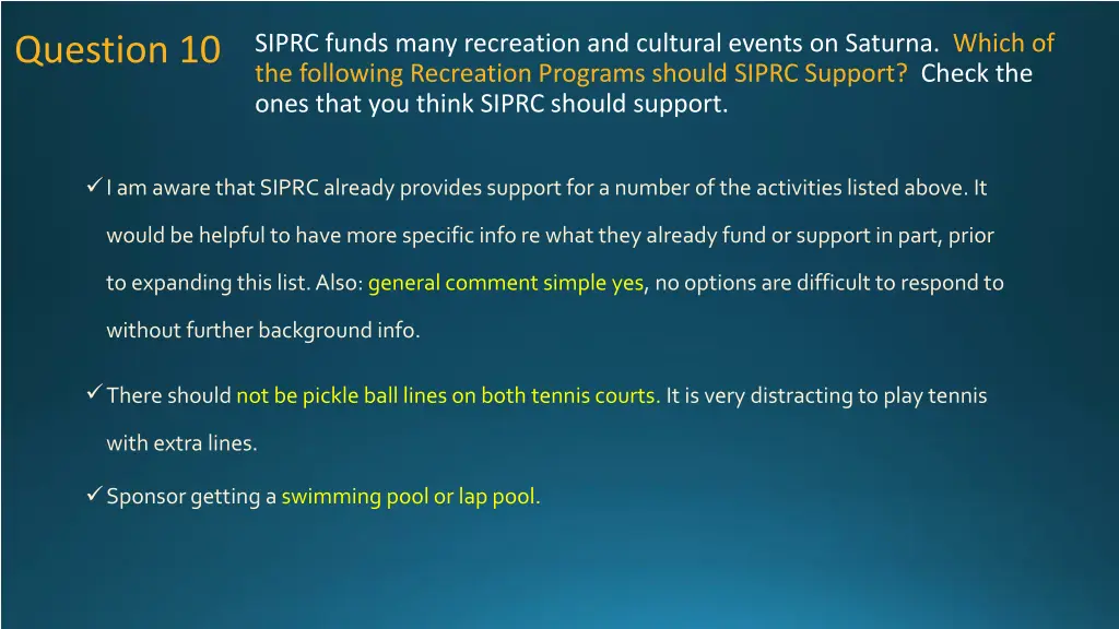 siprc funds many recreation and cultural events