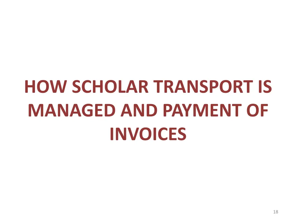 how scholar transport is managed and payment