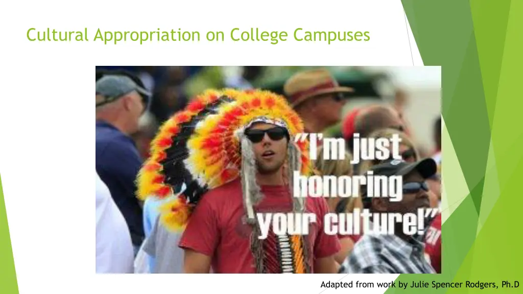 cultural appropriation on college campuses