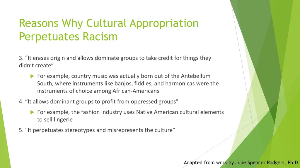 reasons why cultural appropriation perpetuates 1