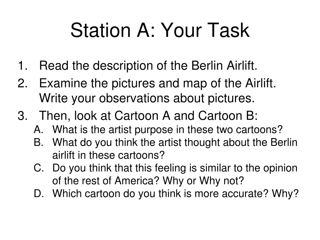 station a your task