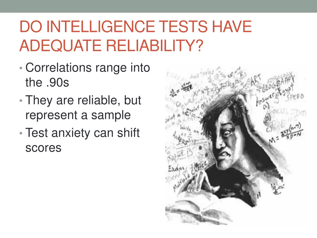 do intelligence tests have adequate reliability