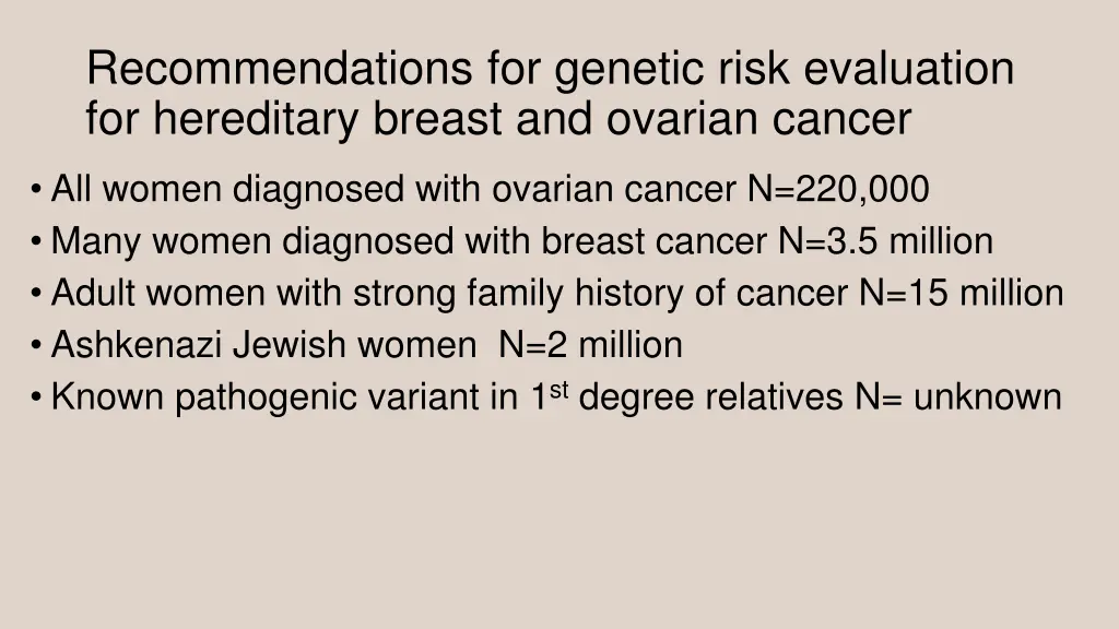 recommendations for genetic risk evaluation