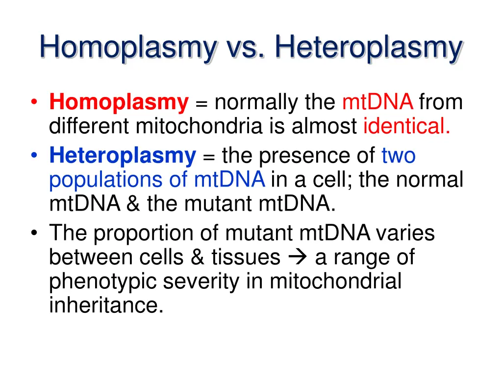 homoplasmy vs heteroplasmy