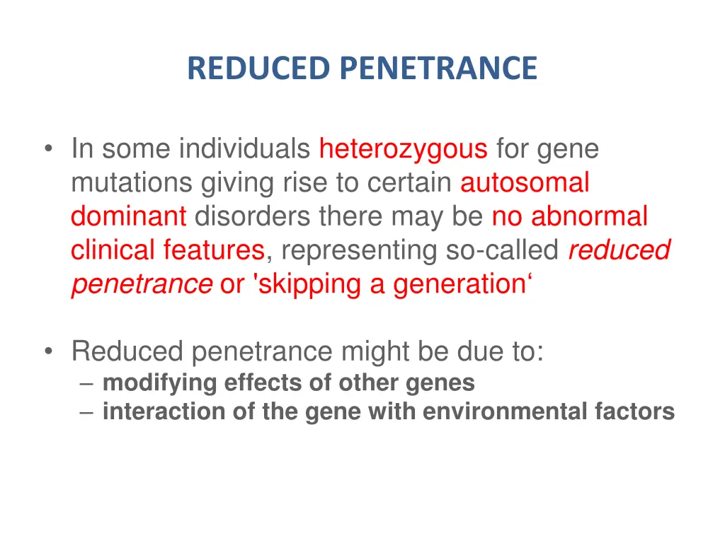 reduced penetrance