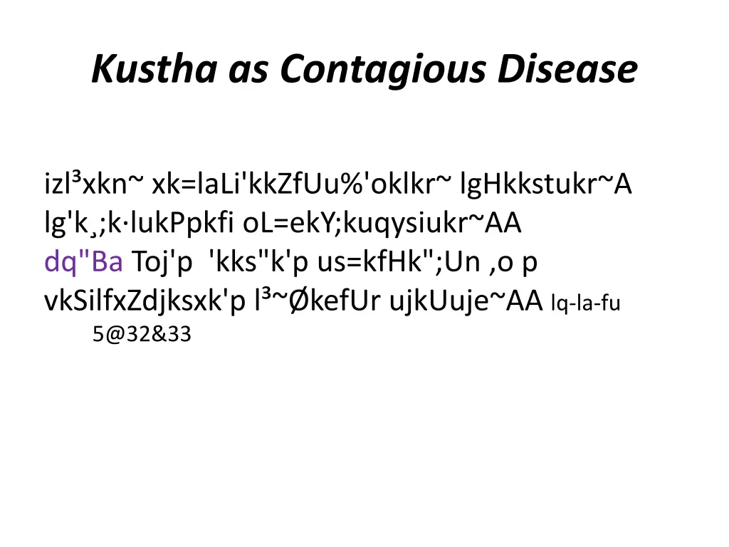 kustha as contagious disease