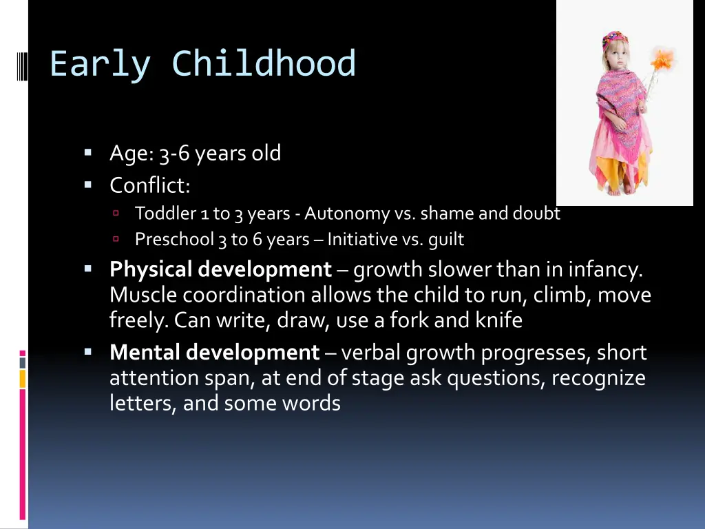 early childhood