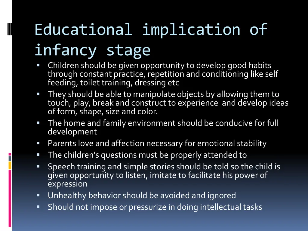 educational implication of infancy stage children