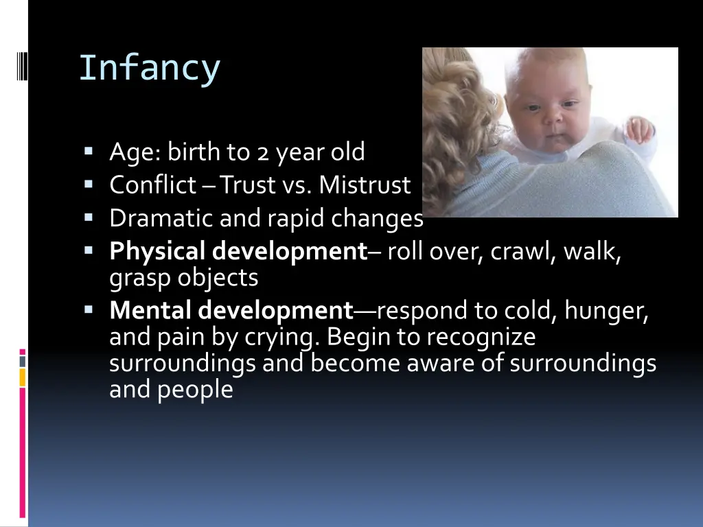 infancy