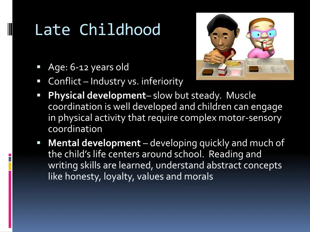 late childhood