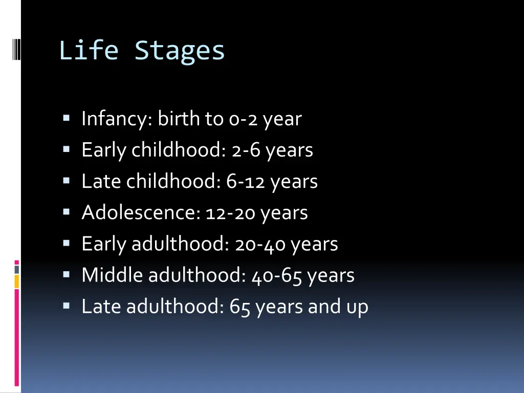 life stages