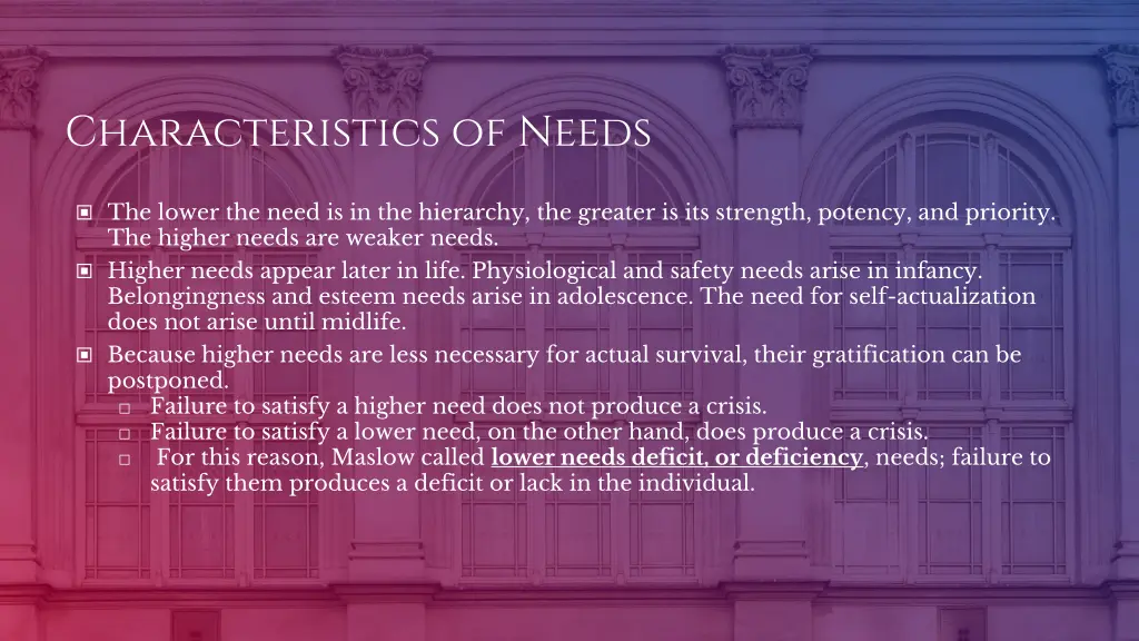 characteristics of needs