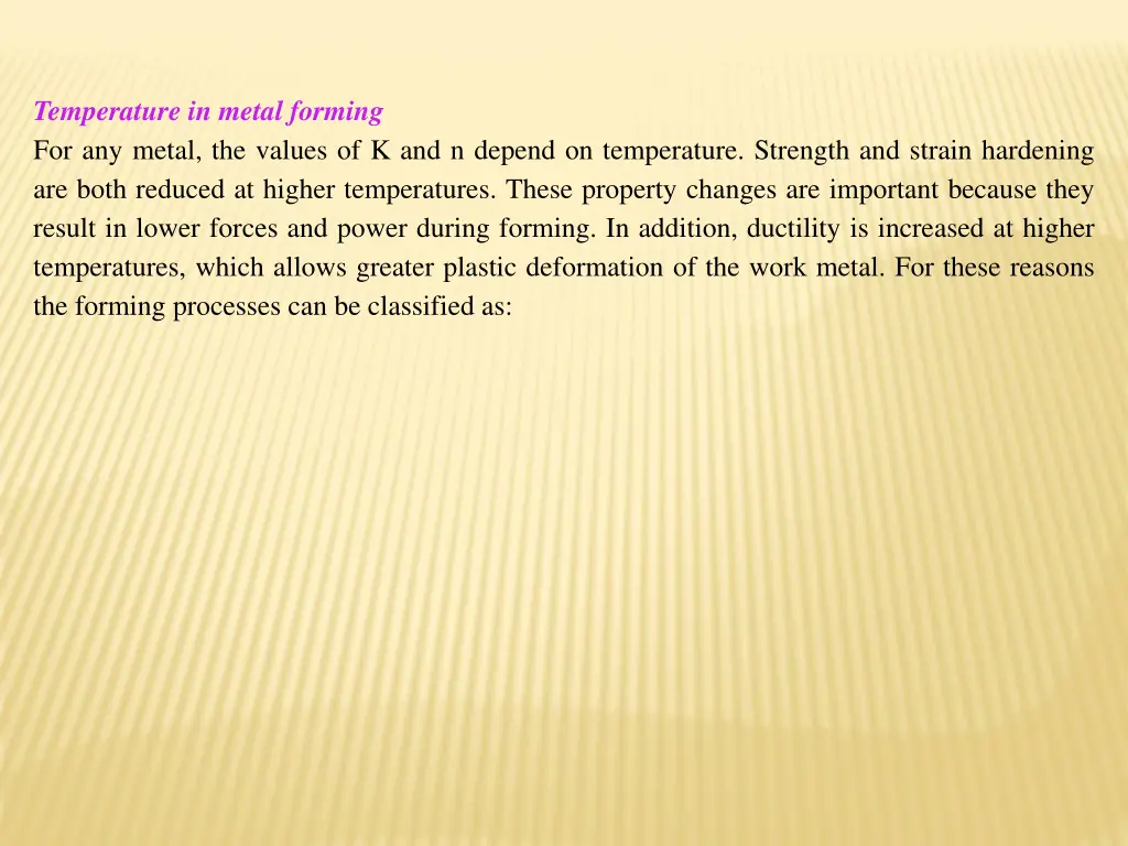 temperature in metal forming for any metal