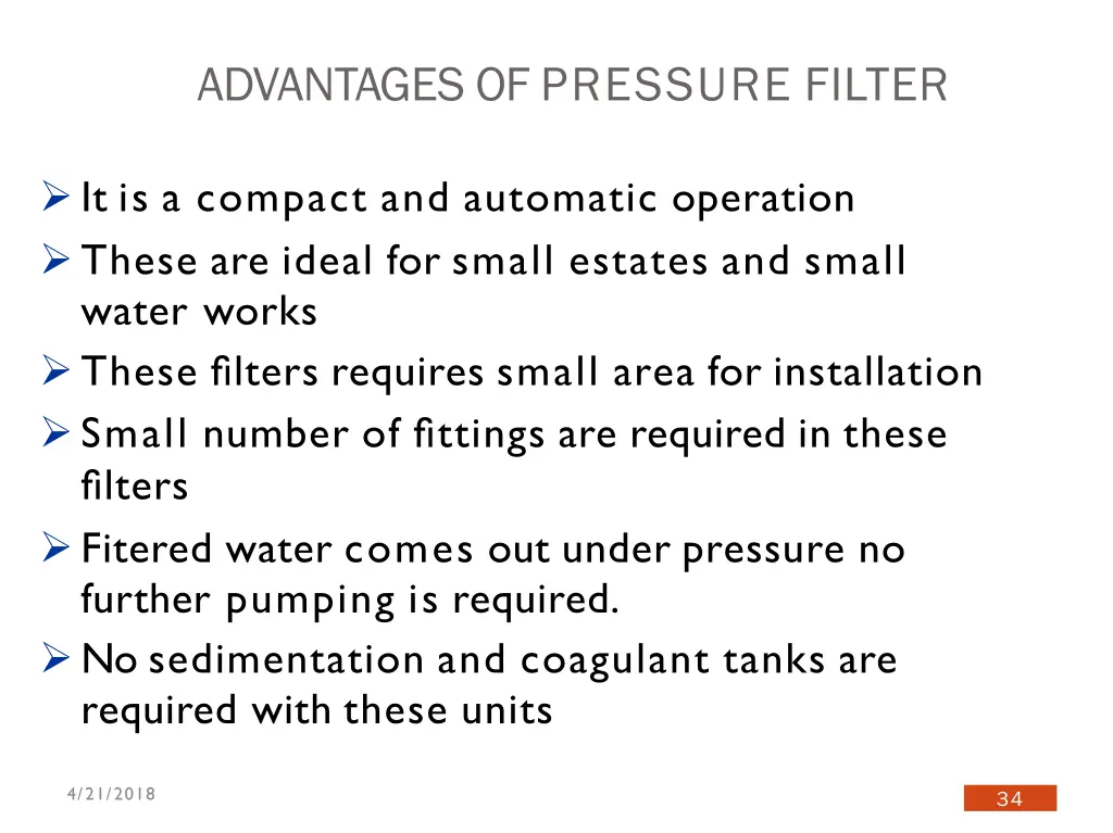 advantages of pressure filter