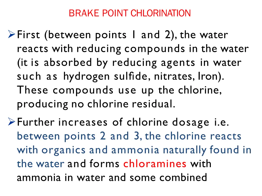 brake point chlorination