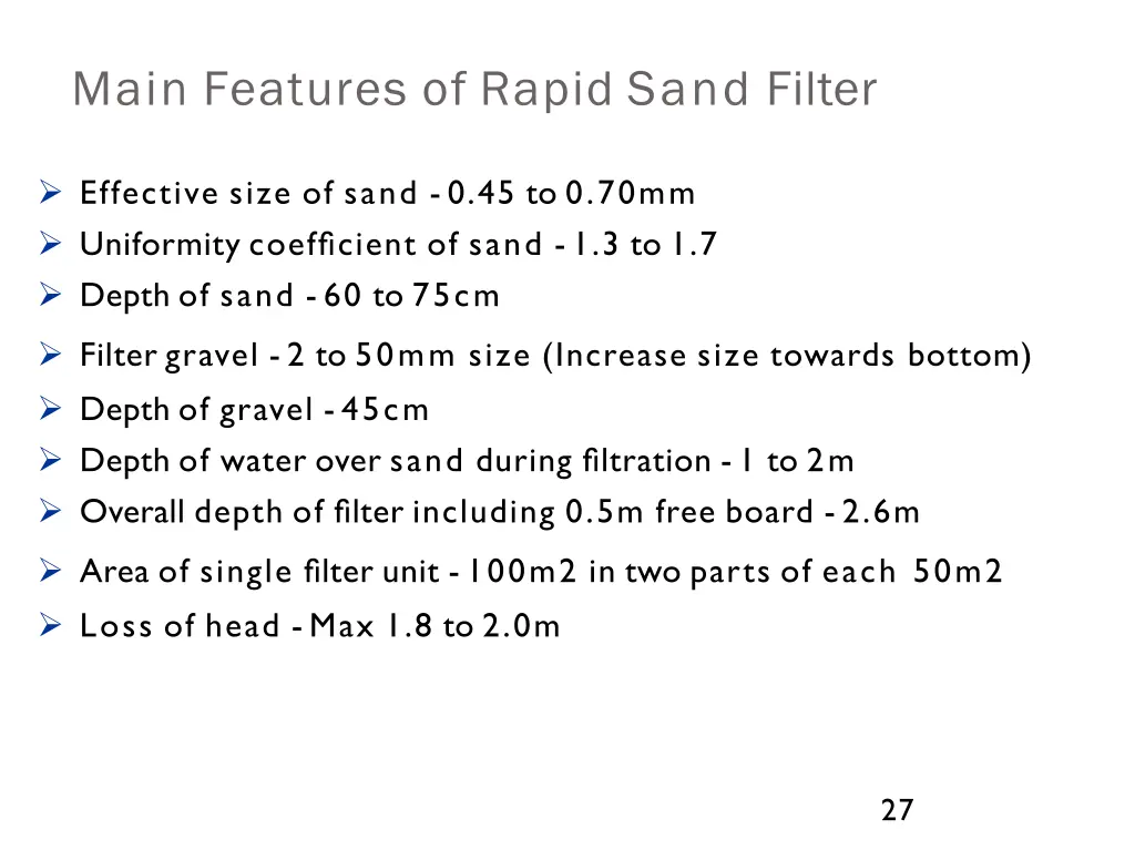 main features of rapid sand filter