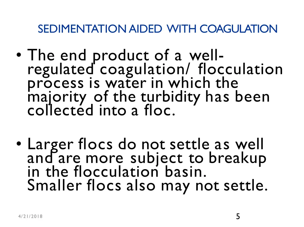 sedimentationaided with coagulation