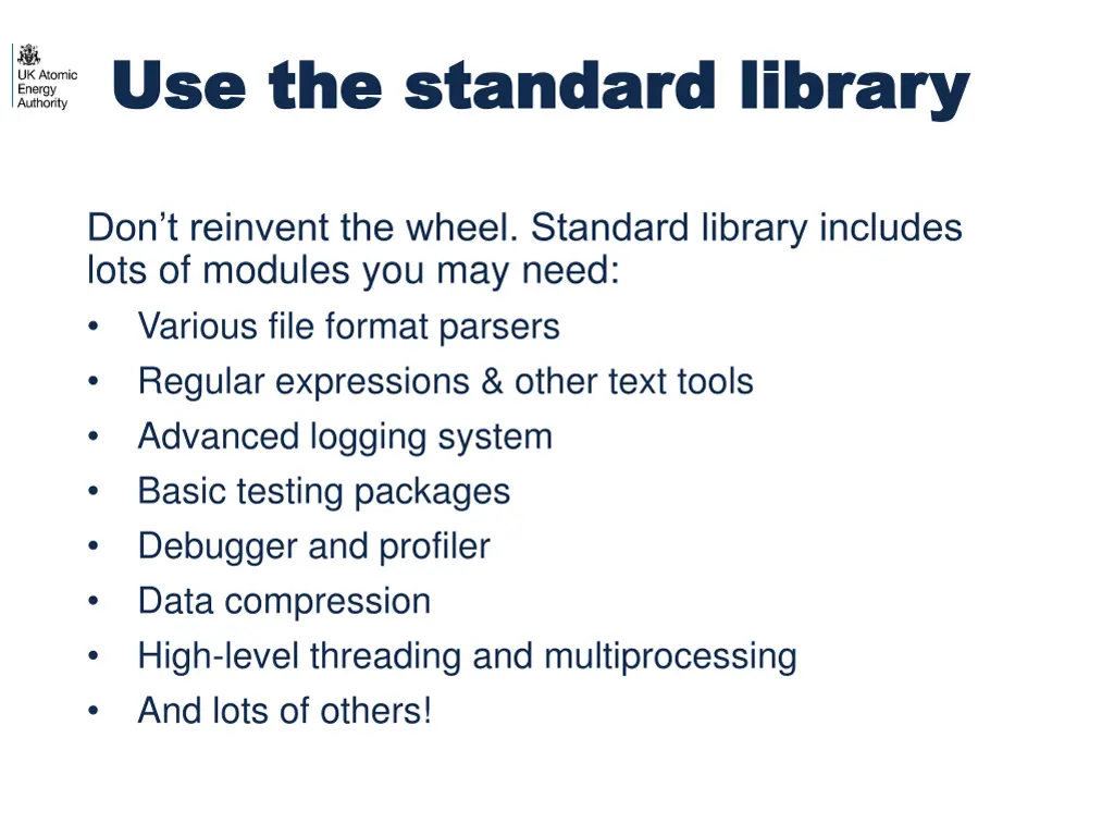 use the standard library use the standard library