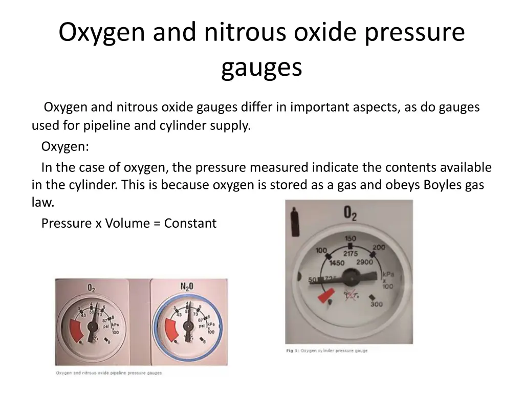 oxygen and nitrous oxide pressure gauges