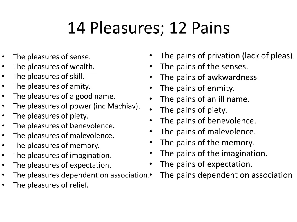 14 pleasures 12 pains