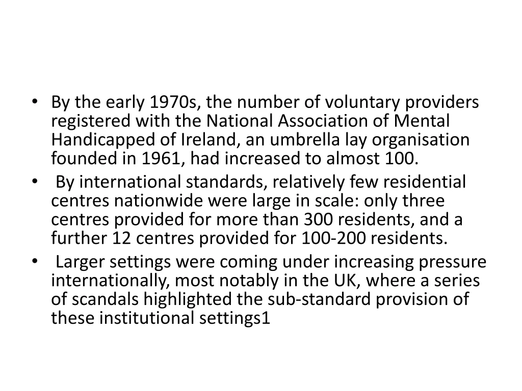 by the early 1970s the number of voluntary