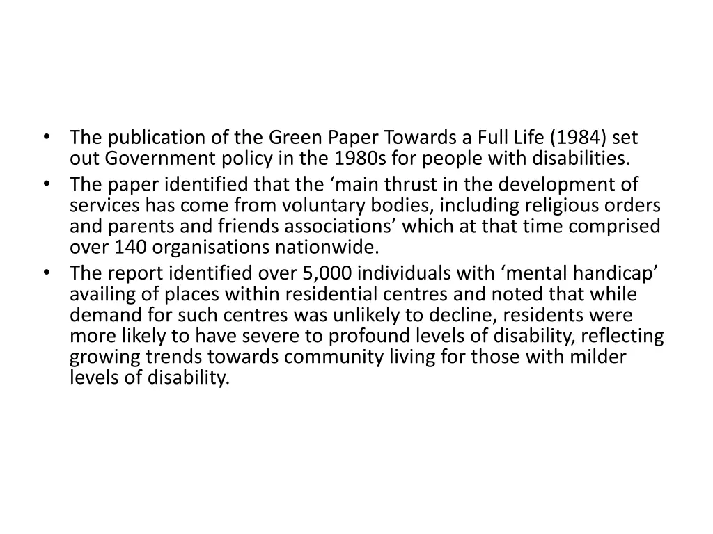 the publication of the green paper towards a full