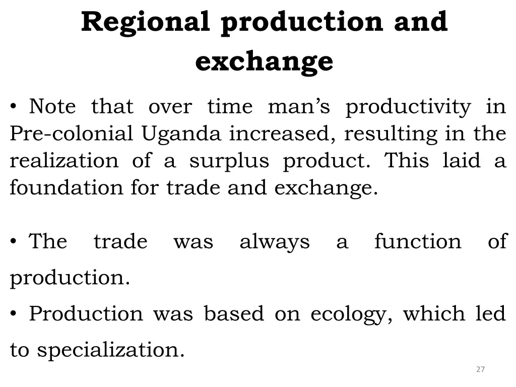 regional production and exchange