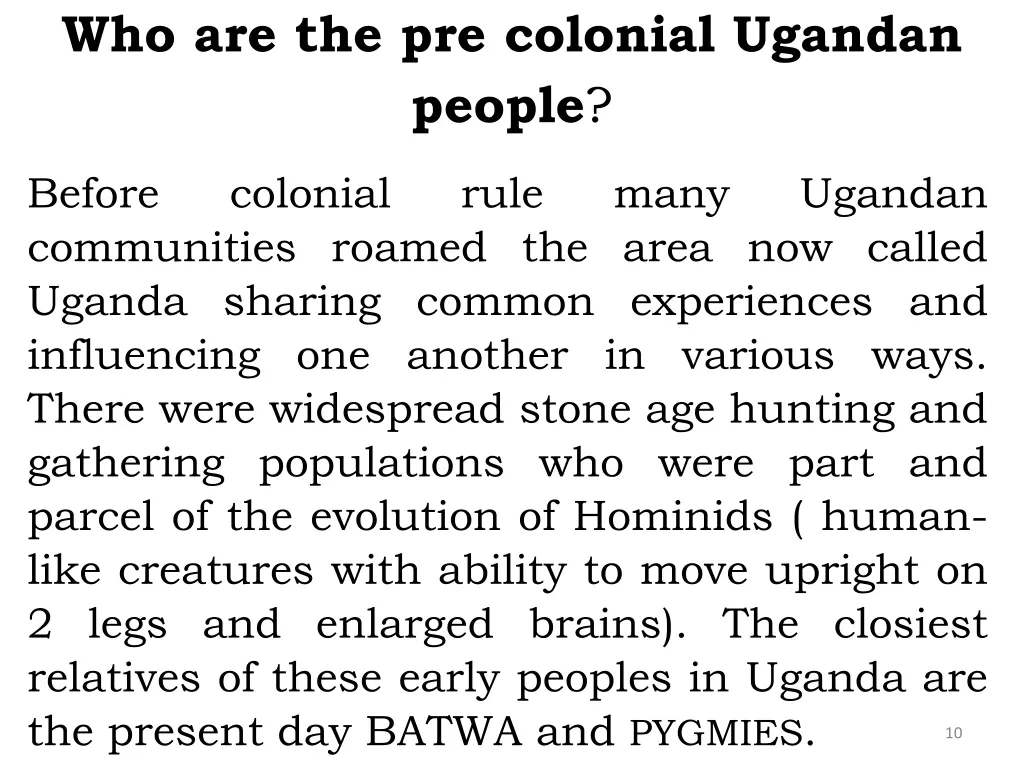 who are the pre colonial ugandan people