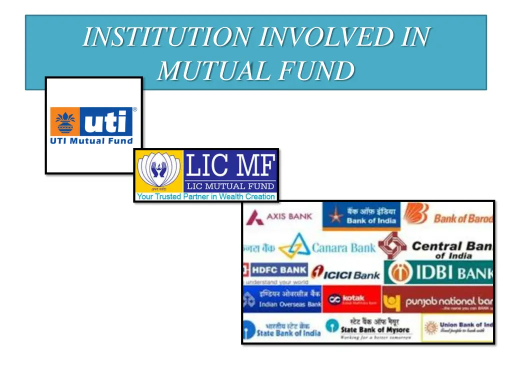 institution involved in mutual fund