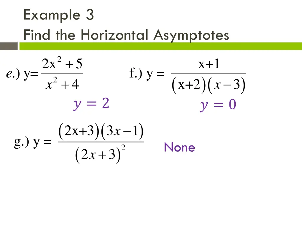 example 3 find the horizontal asymptotes