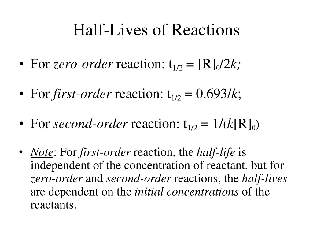 half lives of reactions