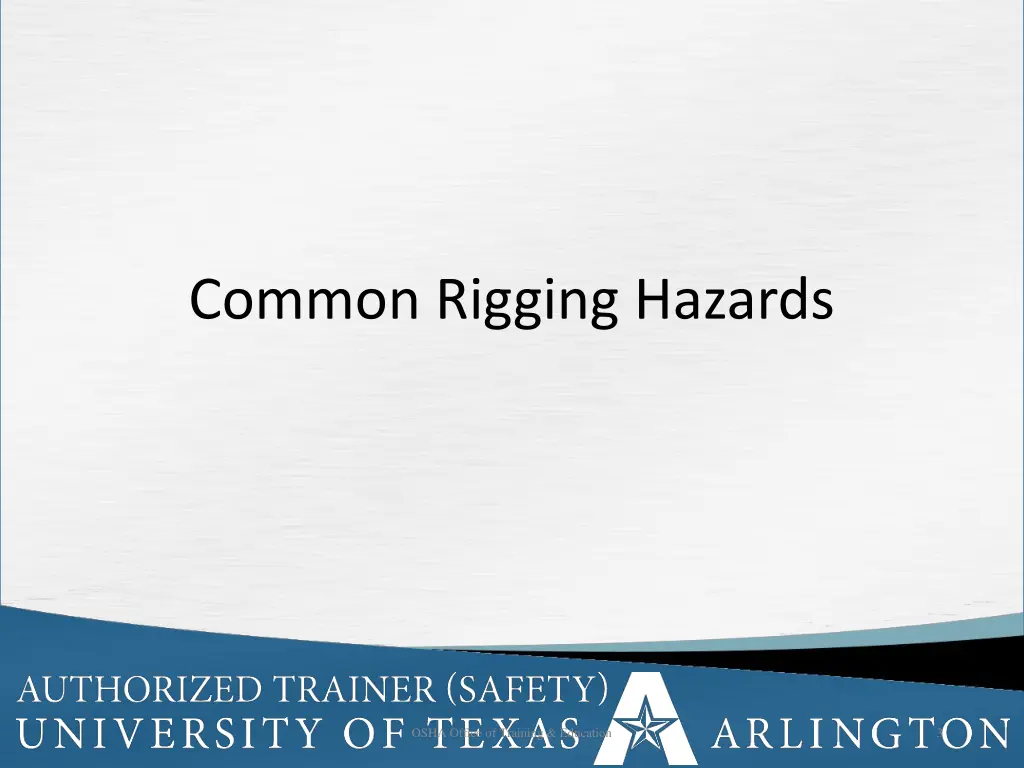 common rigging hazards