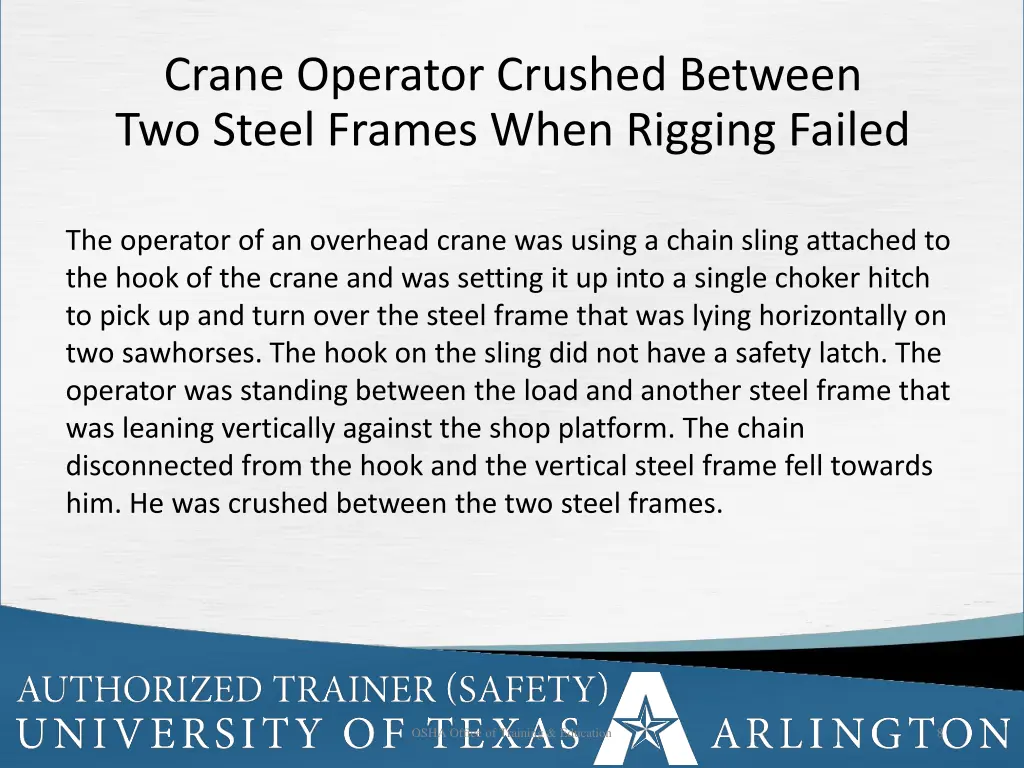 crane operator crushed between two steel frames