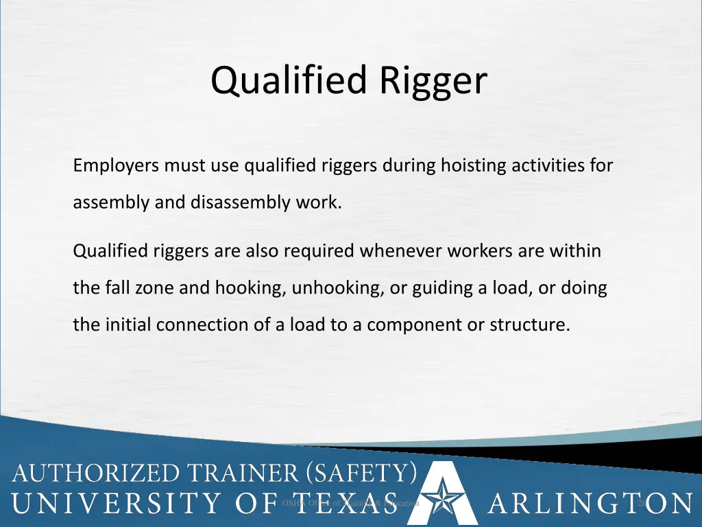 qualified rigger