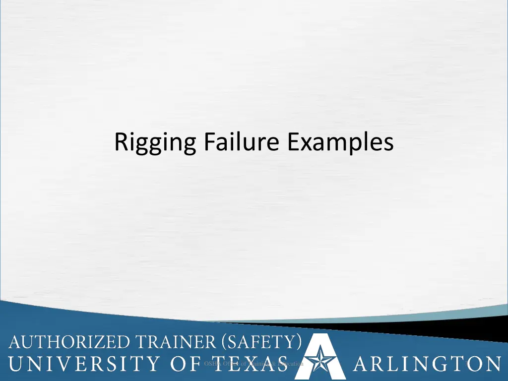 rigging failure examples