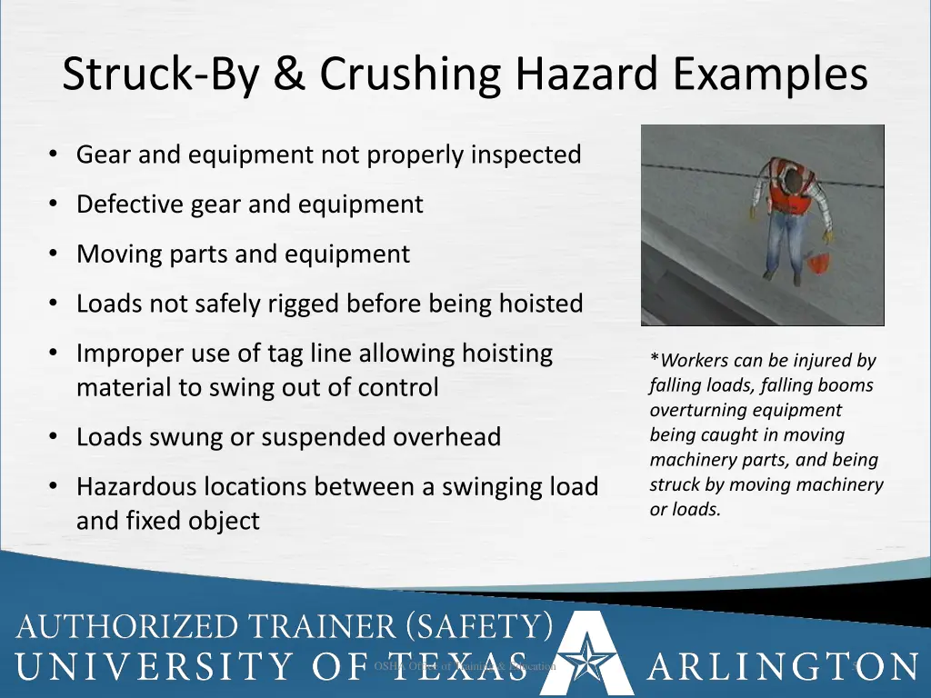 struck by crushing hazard examples