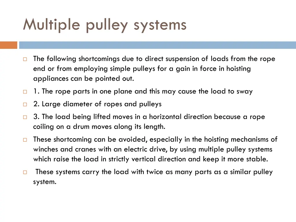 multiple pulley systems