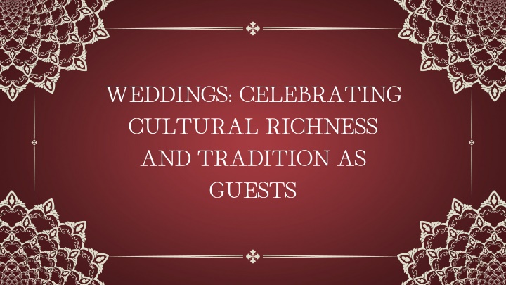 weddings celebrating cultural richness