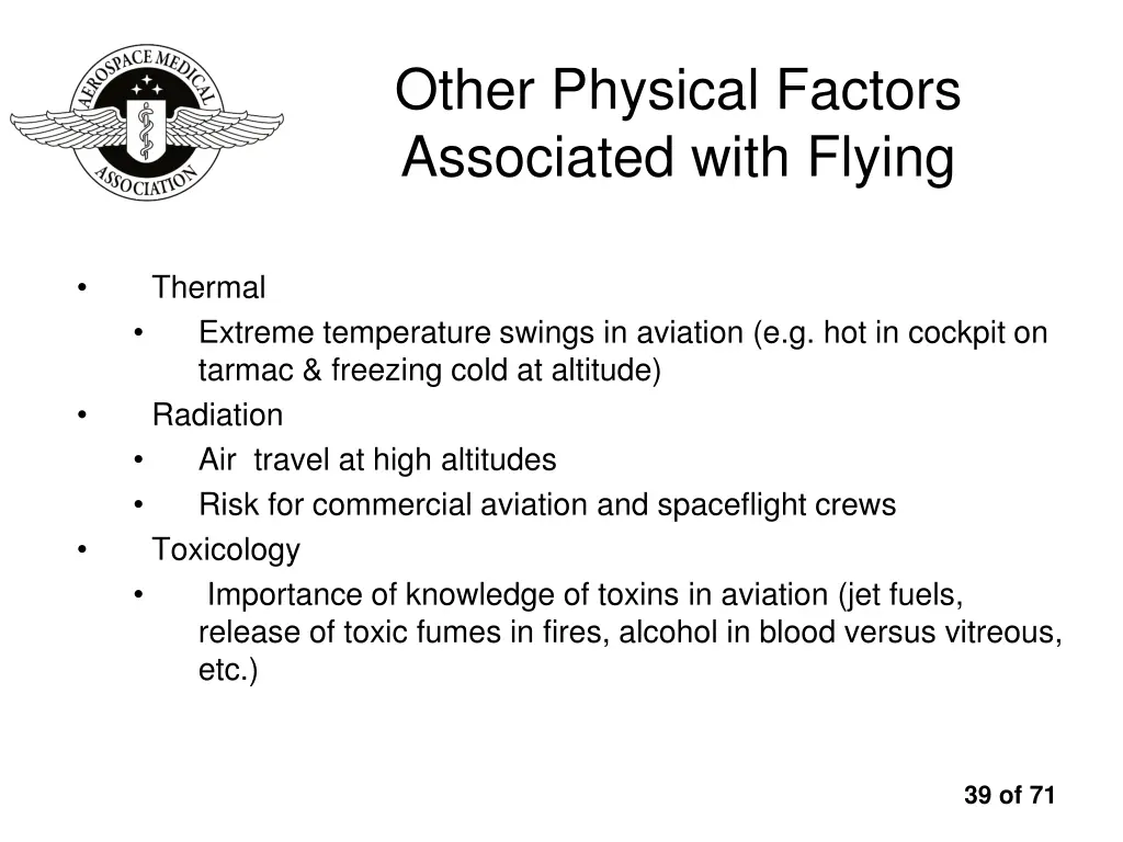 other physical factors associated with flying